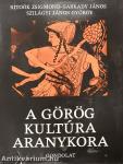 A görög kultúra aranykora