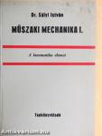 Műszaki mechanika I.