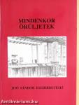 Mindenkor örüljetek