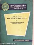 Általános kertészeti ismeretek I.
