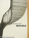 Múltidőző (dedikált példány)