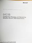 6419B - Configuring, Managing, and Maintaining Windows Server 2008-based Servers 1.
