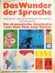 Das Wunder der Sprache