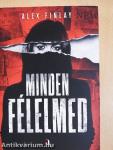 Minden félelemed