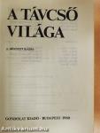 A távcső világa
