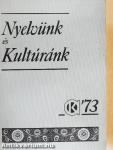Nyelvünk és kultúránk '73