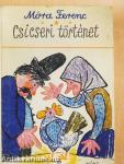 Csicseri történet