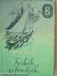 Fecskék és fruskák I-II.