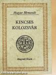 Kincses Kolozsvár I.