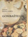 Gombaételek
