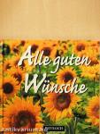 Alle guten Wünsche