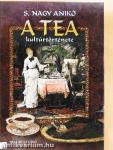 A tea kultúrtörténete