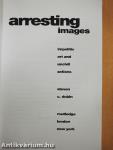 Arresting Images