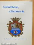 Szülőföldem, a Jászkunság