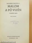 Malom a Pó vizén I-III.