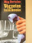 Végzetes találkozás