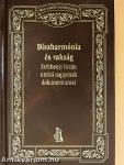 Diszharmónia és vakság