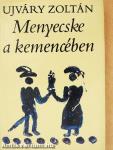 Menyecske a kemencében