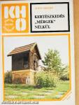 Kertészkedés "mérgek" nélkül