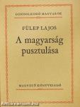 A magyarság pusztulása