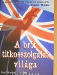 A brit titkosszolgálat világa