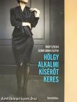 Hölgy alkalmi kísérőt keres