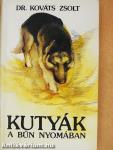 Kutyák a bűn nyomában