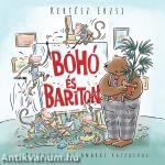 Bohó és Bariton