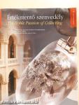 Értékmentő szenvedély
