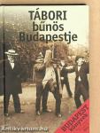 Tábori bűnös Budapestje
