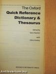 The Oxford Quick Reference Dictionary & Thesaurus