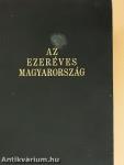 Az ezeréves Magyarország