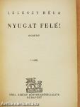 Nyugat felé!