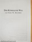 Der Königliche Weg