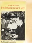 Im Schatten einer Idee