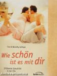 Wie schön ist es mit dir