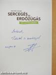 Sercegés és erdőzúgás (dedikált példány)