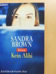 Kein Alibi