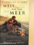 Weit wie das Meer