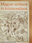Magyar szólások és közmondások