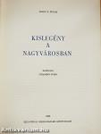 Kislegény a nagyvárosban