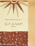 Süt a nap!
