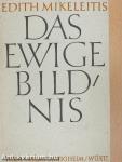 Das Ewige Bildnis