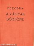 A vágyak börtöne
