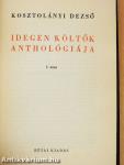 Idegen költők anthológiája I-II.