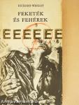 Feketék és fehérek