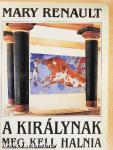 A királynak meg kell halnia