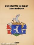 Kunhegyesi Nagykun kalendárium 2015
