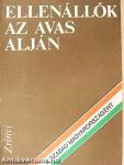Ellenállók az Avas alján