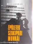 Épületek szakipari munkái